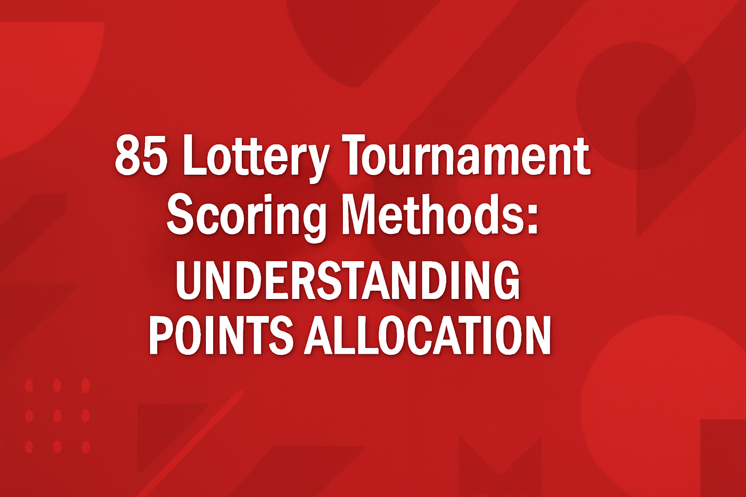 Illustrative scene representing best practices for 85 Lottery.
